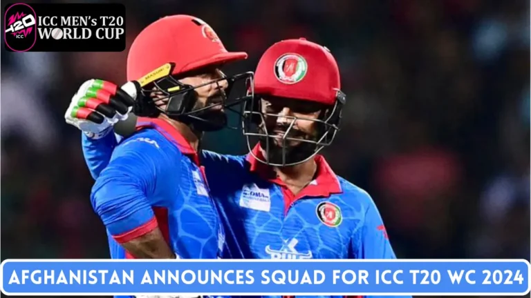 Afghanistan announces Squad for ICC T20 World Cup 2024