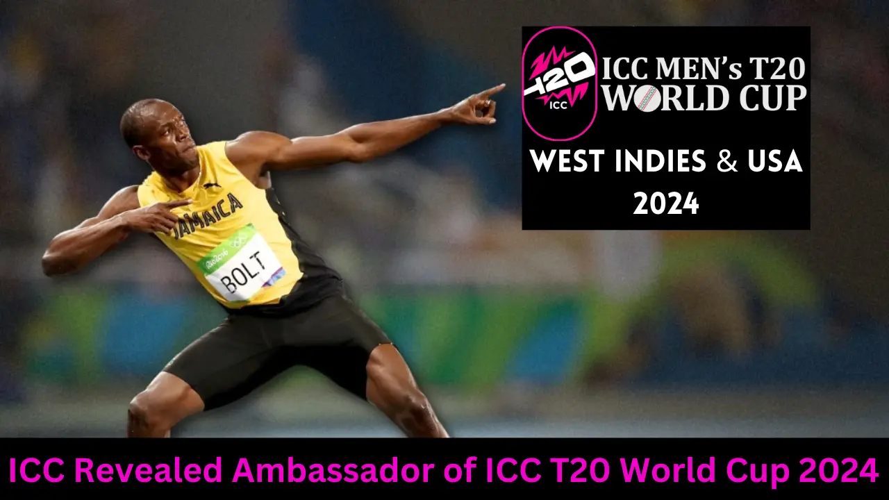 ICC Revealed Ambassador of ICC T20 World Cup 2024 1