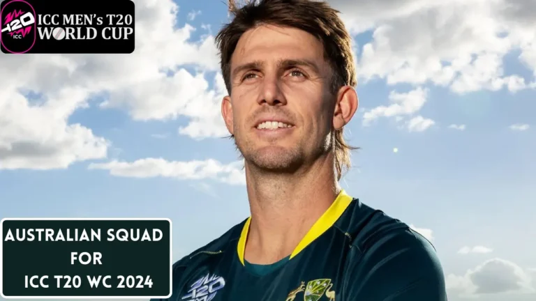 Australia Announces Squad for ICC T20 World Cup 2024