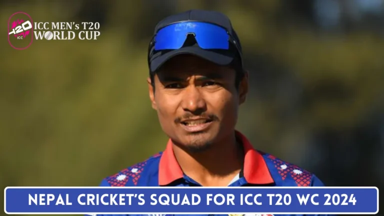 Nepal Announces Squad for ICC T20 World Cup 2024